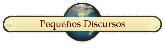 Peque�os Discursos