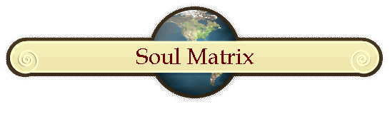 Soul Matrix