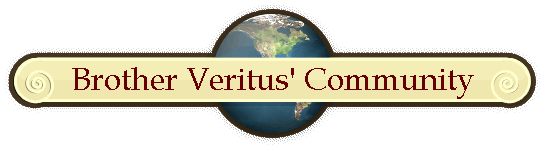 Brother Veritus' Community